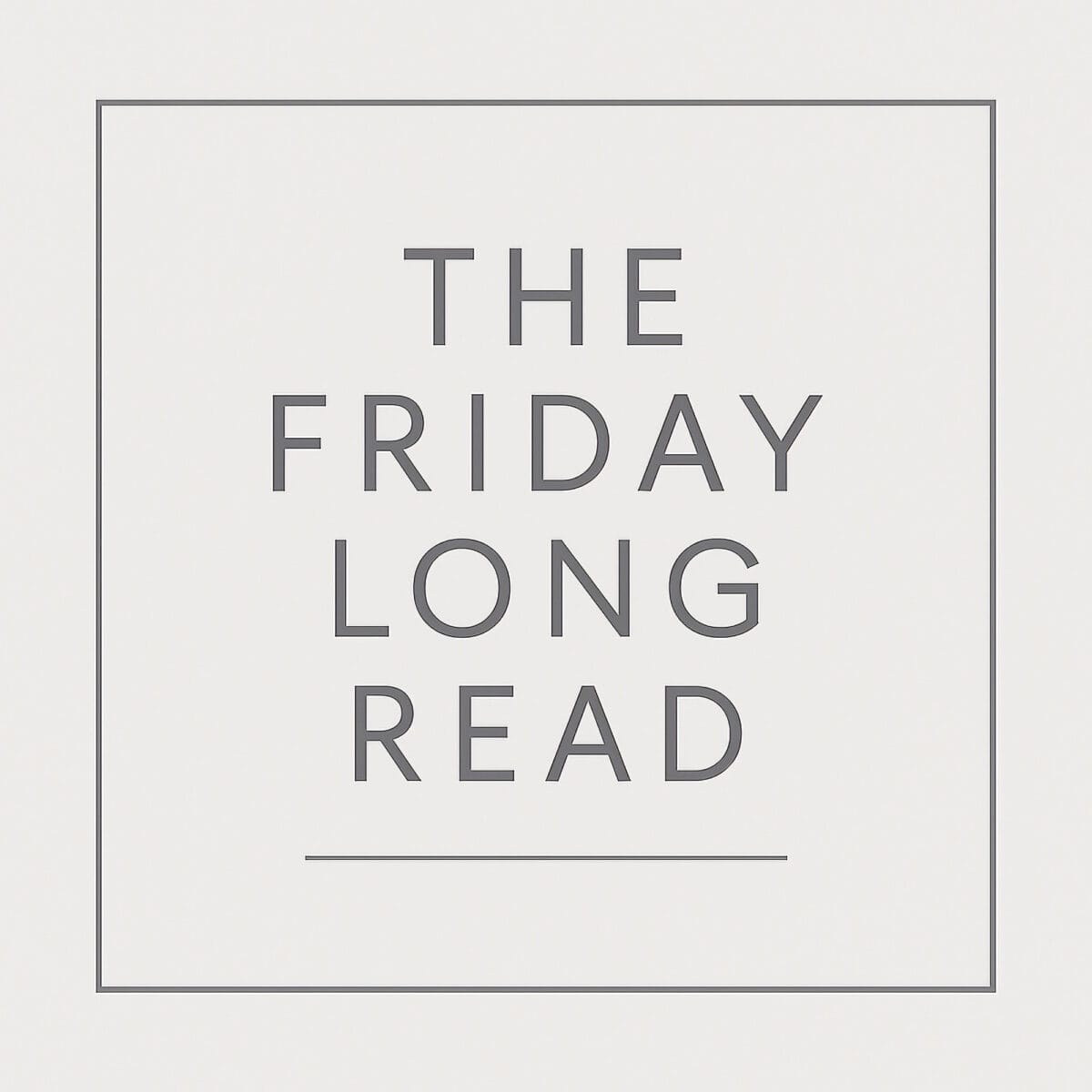 The Friday Long Read: Evidence or Illusion?